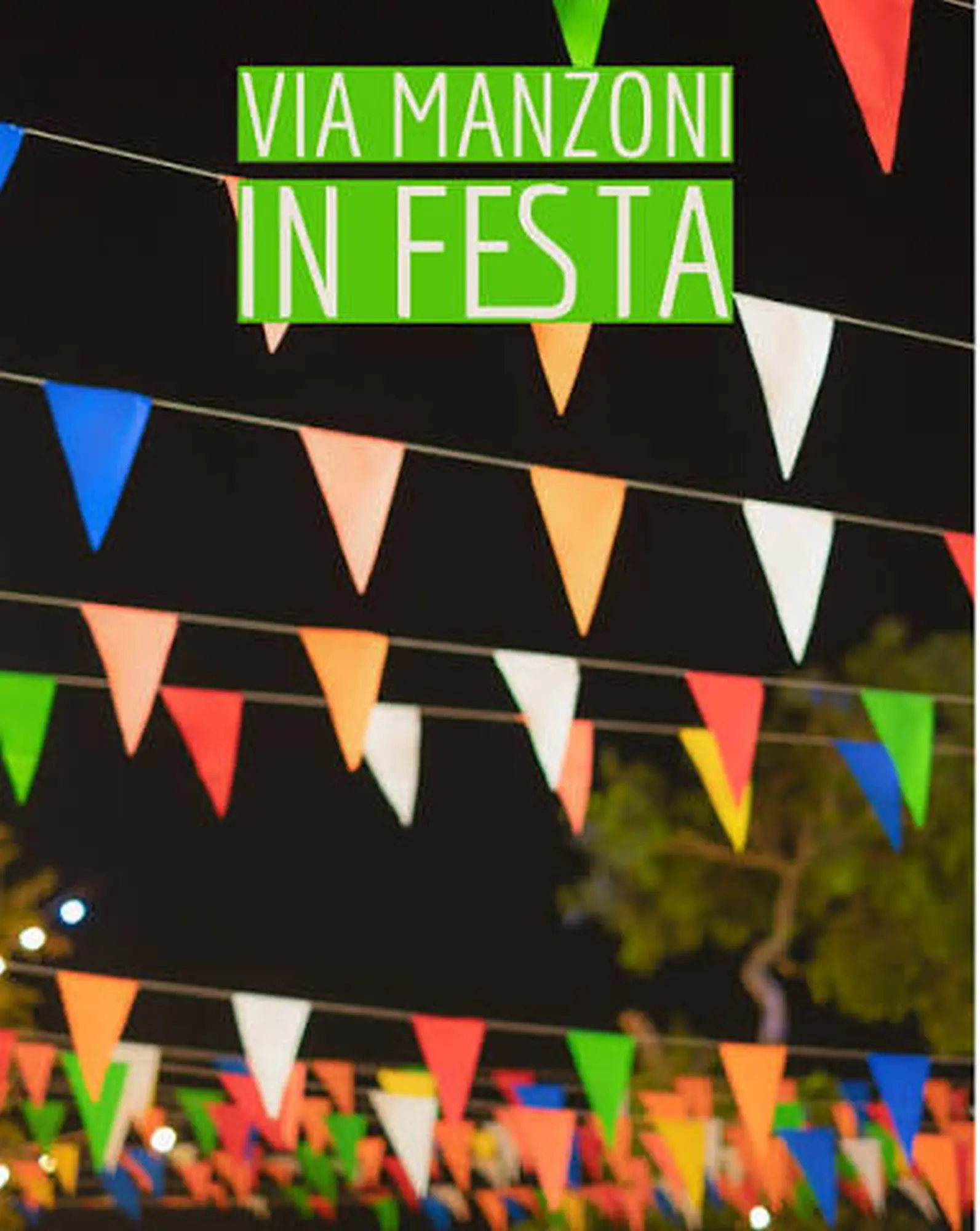 Via Manzoni in Festa 
