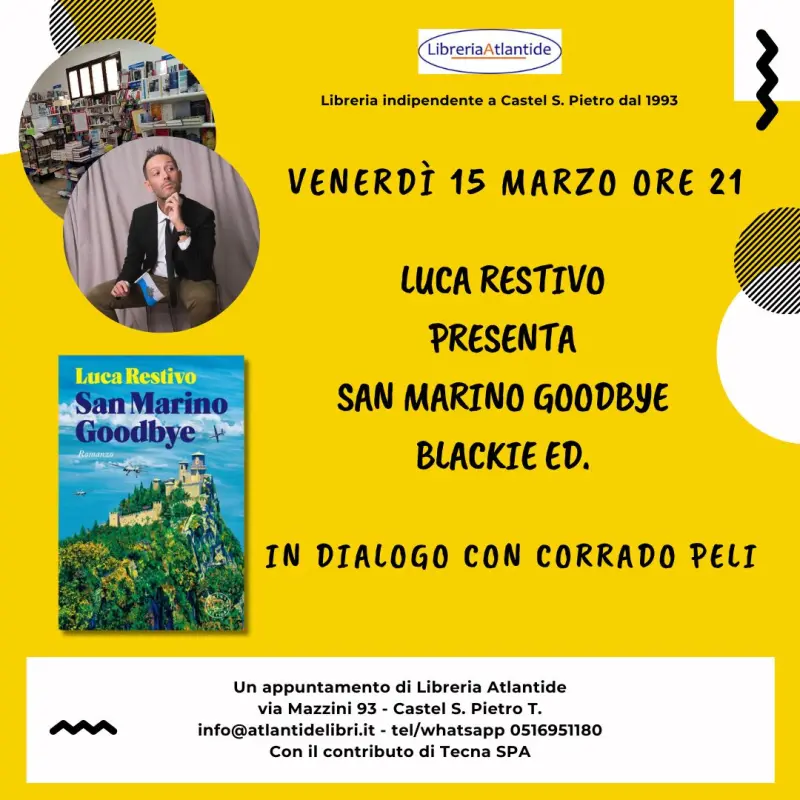 Presentazione del libro di Luca Restivo "San Marino Goodbye"