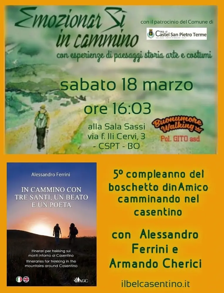 Buonumore Walking: “Immaginando di camminare nel casentinese" Sala Sassi, sabato 18 ore 16,03