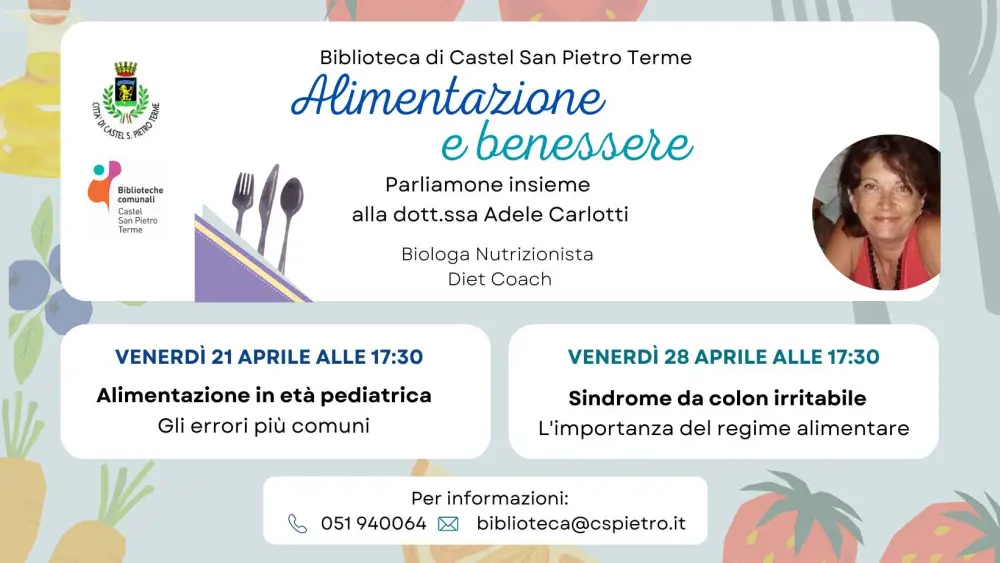 Alimentazione e benessere in biblioteca:  venerdì 21 ore 17,30 "Alimentazione in età pediatrica"