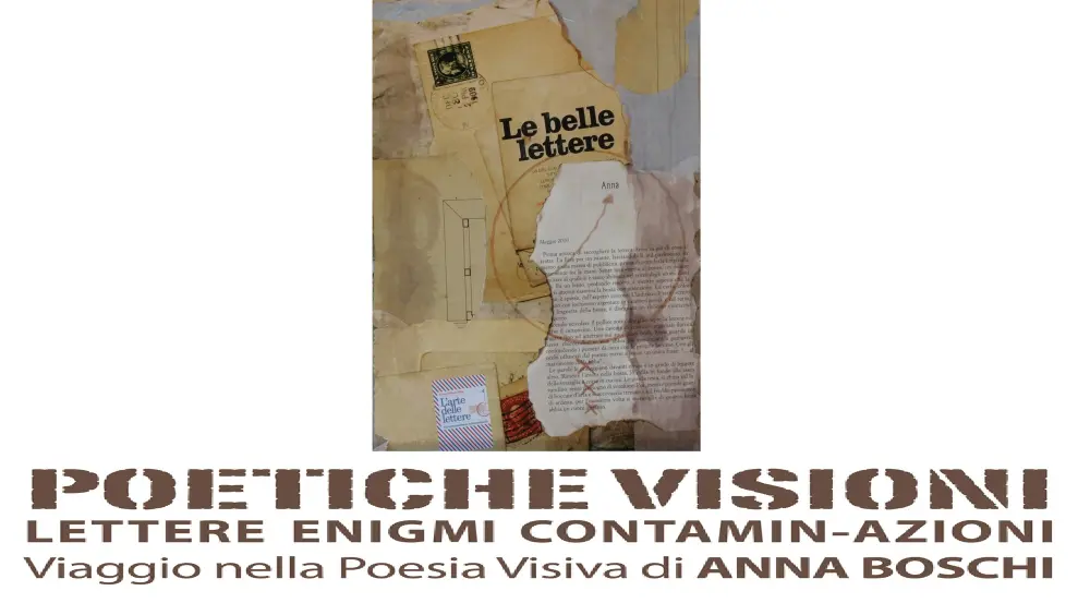 Allo Studio FC “Poetiche visioni”, viaggio nella poesia visiva di Anna Boschi