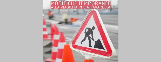 Modifiche temporanee alla viabilità in via Pavarella