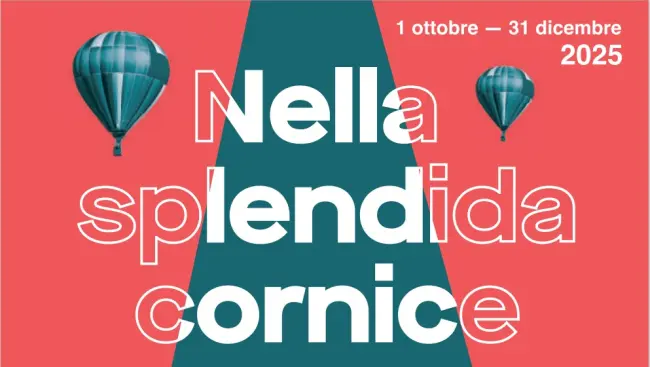 Nella splendida cornice: 