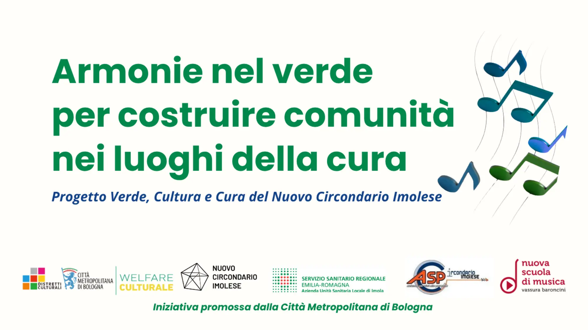 “Armonie nel verde”: musica, relazioni e benessere nei luoghi della cura del nostro territorio